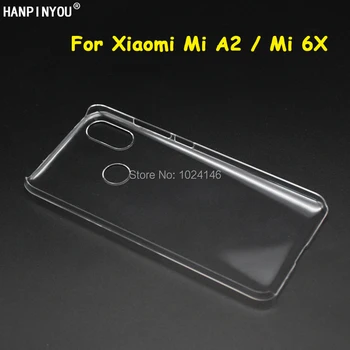 Для Xiaomi Mi A2 Новый тонкий кристально прозрачный жесткий задний корпус для ПК DIY Крышка Защита кожи Оболочка для Xiaomi Mi 6X 5,99 дюйма